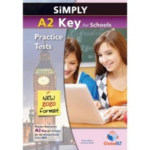 SIMPLY A2 KEY FOR SCHOOLS PRACTICE TESTS TCHRS NEW 2020 FORMAT