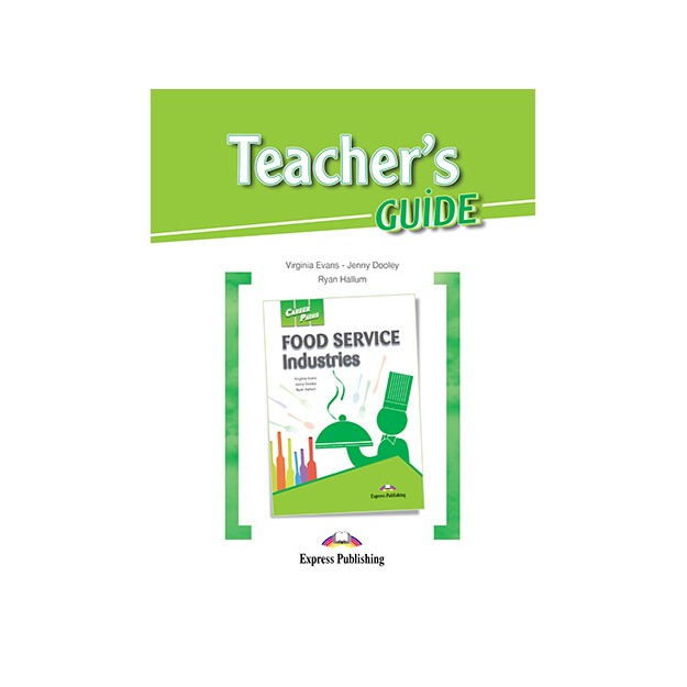 CAREER PATHS FOOD SERVICE INDUSTRIES TCHRS GUIDE