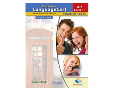 SUCCEED IN LANGUAGECERT B1 PRACTICE TESTS TCHRS