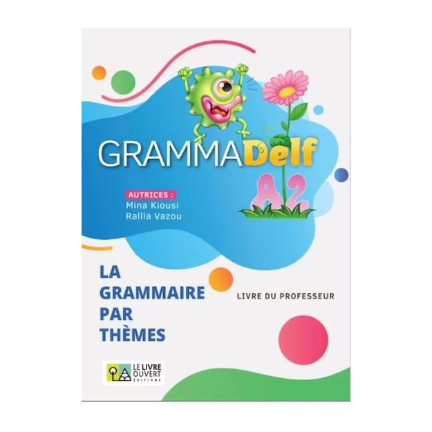 GRAMMADELF A2 PROFESSEUR