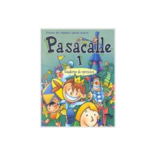 PASACALLE 1 EJERCICIOS