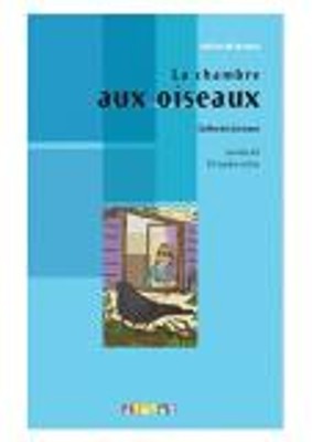 ADL : LA CHAMBRE AUX OISEAUX A2 (+ CD)