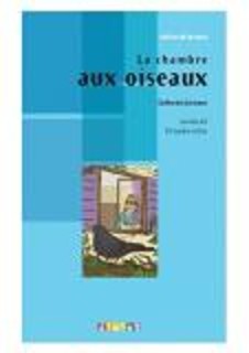 ADL : LA CHAMBRE AUX OISEAUX A2 (+ CD)