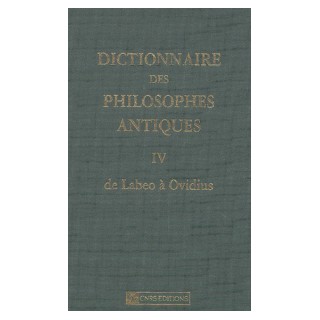 DICTIONNAIRE DES PHILOSOPHES ANTIQUES -T 4-LABEO