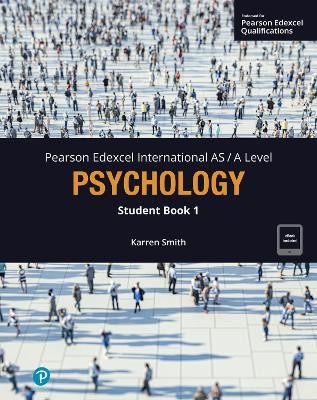 PEARSON EDEXCEL INTERNATIONAL AS/A PSYCHOLOGY STUDENT BOOK 1