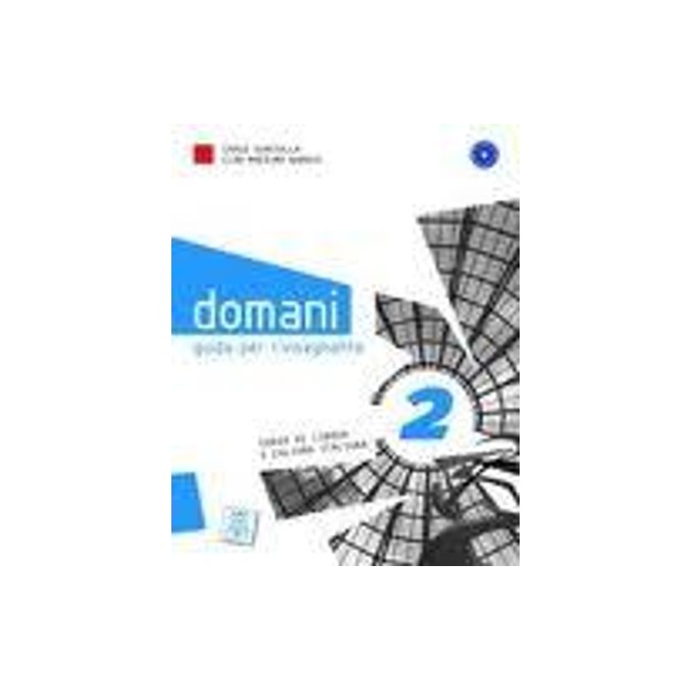 DOMANI 2 GUIDA INSEGNANTE