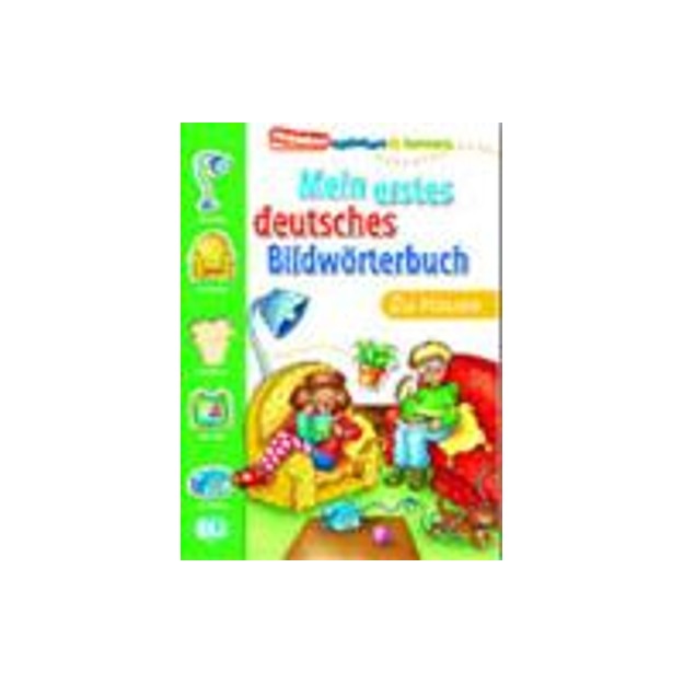 MEIN ERSTES DEUTSCHES BILDWORTERBUCH ZU HAUSE