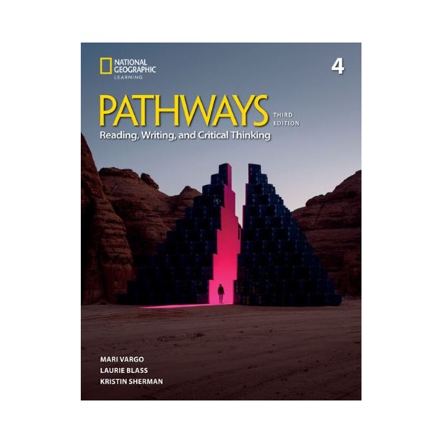 PATHWAYS READING, WRITING   CRITICAL THINKING 4 TCHRS 3RD ED