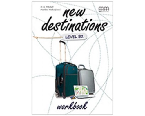 NEW DESTINATIONS B2 WB