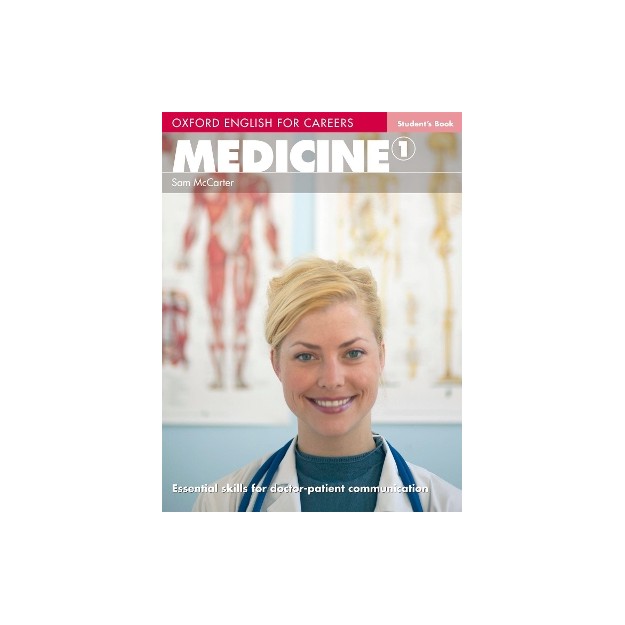 OXFORD ENGLISH FOR CAREERS : MEDICINE 1 SB