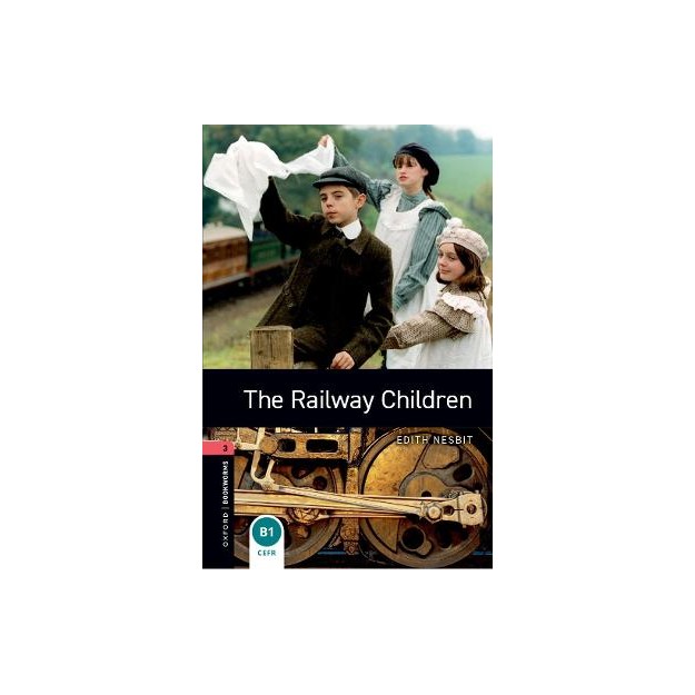 OBW LIBRARY 3: THE RAILWAY CHILDREN N/E