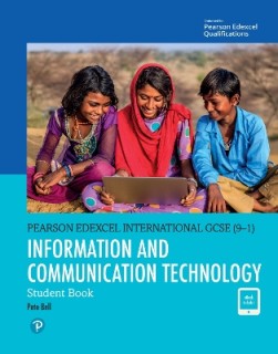 EDEXCEL INTERNATIONAL GCSE (9-1) INFORMATION AND COMMUNICATION TECHNOLOGY