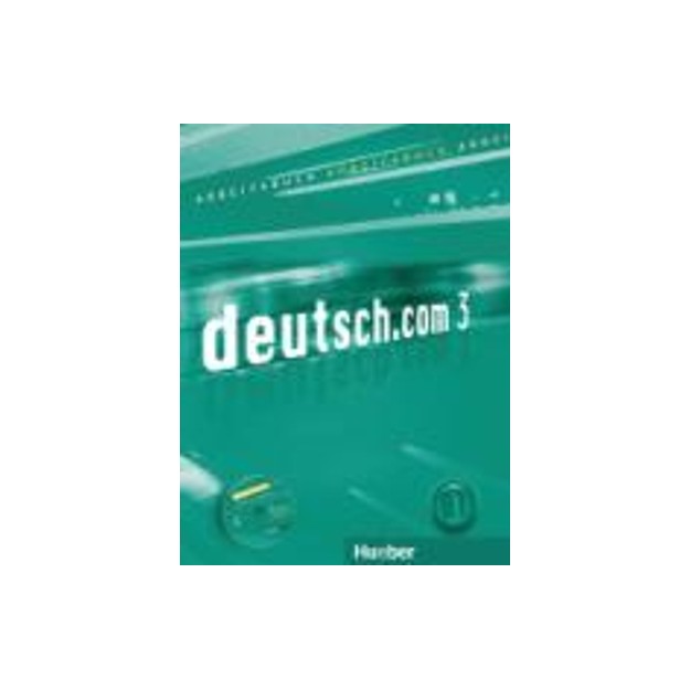 DEUTSCH.COM 3 ARBEITSBUCH (+ CD)
