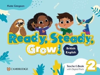 READY, STEADY, GROW! 2 TCHRS (+ DIGITAL PACK)