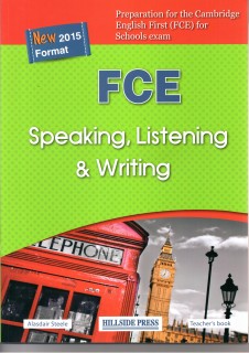 FCE SPEAKING, LISTENING   WRITING TCHR S NEW 2015 FORMAT
