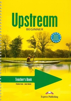 UPSTREAM A1+ BEGINNER TCHRS