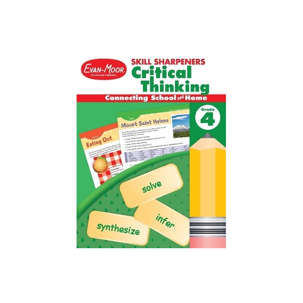 SKILL SHARPENERS: CRITICAL THINKING, GRADE 4 WORKBOOK (STUDENT) (SKILL SHARPENERS CRITICAL THINKING)