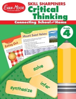 SKILL SHARPENERS: CRITICAL THINKING, GRADE 4 WORKBOOK (STUDENT) (SKILL SHARPENERS CRITICAL THINKING)
