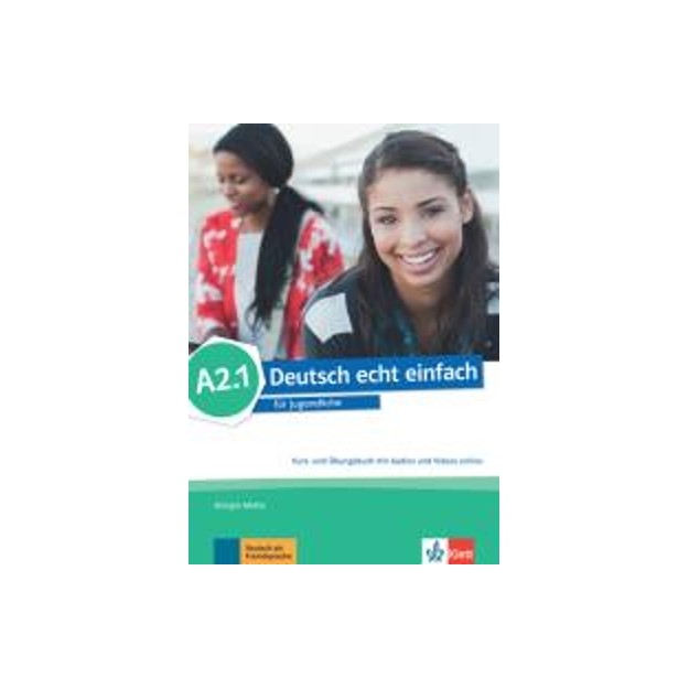 DEUTSCH ECHT EINFACH A2.1 KURS - UND UBUNGSBUCH