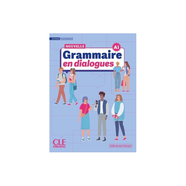 GRAMMAIRE EN DIALOGUES GRAND DEBUTANT A1 (+ CD) N/E