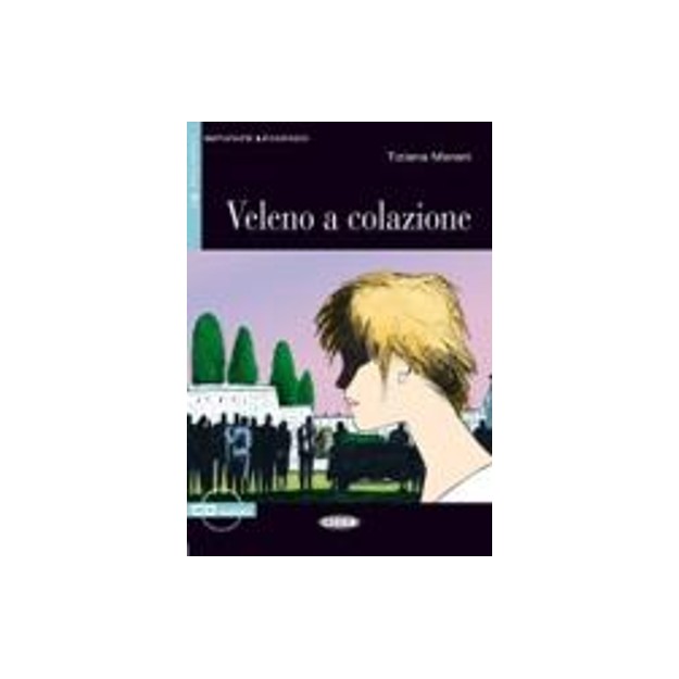 IL 2: VELENO A COLAZIONE (+ CD)