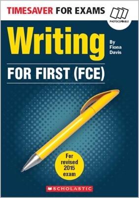 TIMESAVER FOR EXAMS - WRITING FOR FIRST (FCE) PB