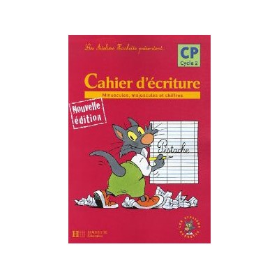 MAX, JULES ET LEURS COPAINS MINUSCULES, MAJUSCULES ET CHIFFRES 1 CAHIER D ECRITURE CP CYCLE 2 N/E