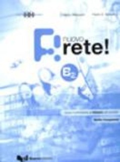 NUOVO RETE B2 GUIDA INSEGNANTE (+ 2 CD)