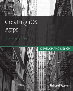 CREATING IOS APPS: DEVELOP AND DESIGN 2ND ED