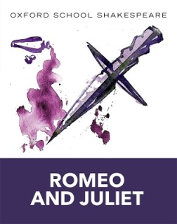 OXFORD SCHOOL SHAKESPEAR : ROMEO AND JULIET