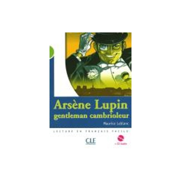 LCEFF 2: ARSENE LUPIN, (+ CD) GENTLEMEN CAMBRIOLEUR