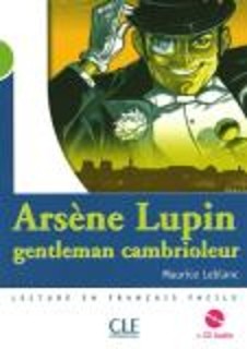 LCEFF 2: ARSENE LUPIN, (+ CD) GENTLEMEN CAMBRIOLEUR