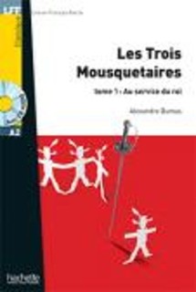 LF 2: LES TROIS MOUSQUETAIRES TOME 1: AU SERVICE DU ROI A2 (+ AUDIO CD)