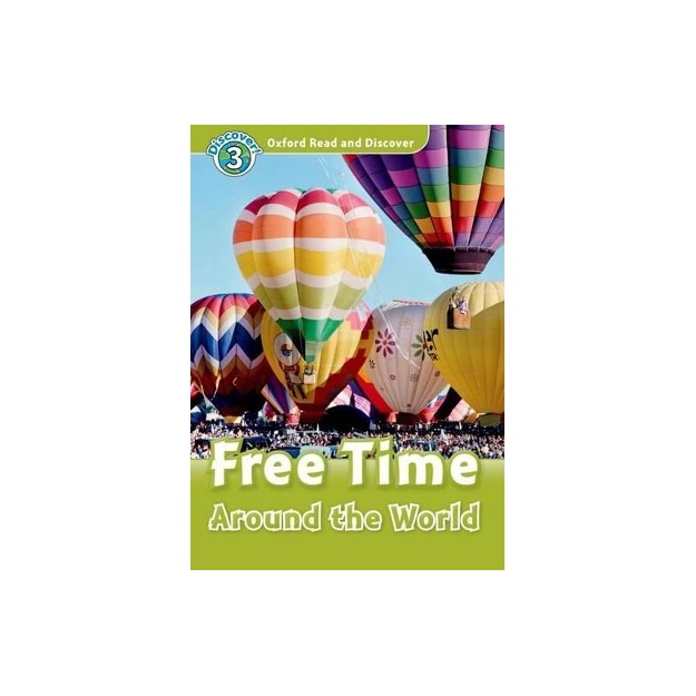 OXFORD READ   DISCOVER 3: FREE TIME AROUND THE WORLD (+ CD) N/E