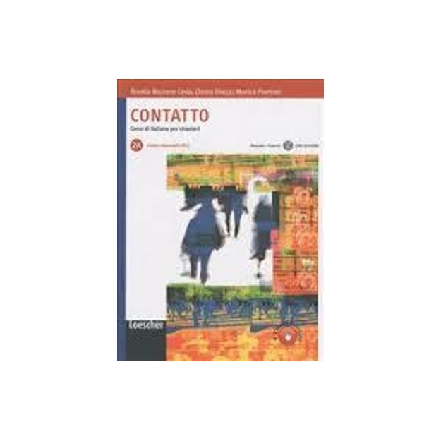 CONTATTO 2Α STUDENTE ED ESERCIZI (+ CD)