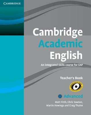 CAMBRIDGE ACADEMIC ENGLISH C1 ADVANCED TCHRS