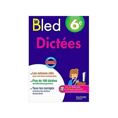 BLED SPECIAL DICTEES 6EME