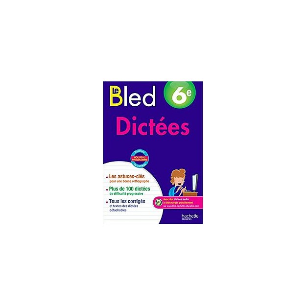 BLED SPECIAL DICTEES 6EME