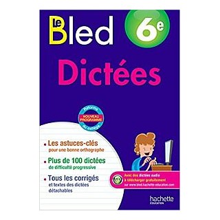 BLED SPECIAL DICTEES 6EME