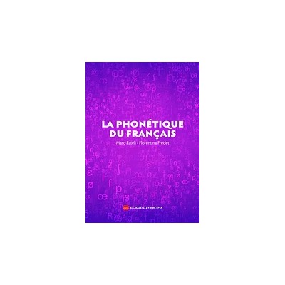 LA PHONETIQUE DU FRANCAIS
