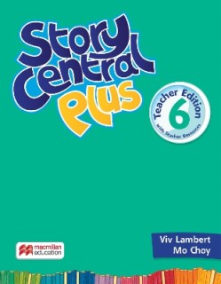 STORY CENTRAL PLUS 6 TCHRS (+ TCHRS RESOURCES)