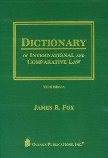 OXFORD DICTIONARY OF INTERNATIONAL AND COMPARATIVE LAW 3RD ED HC