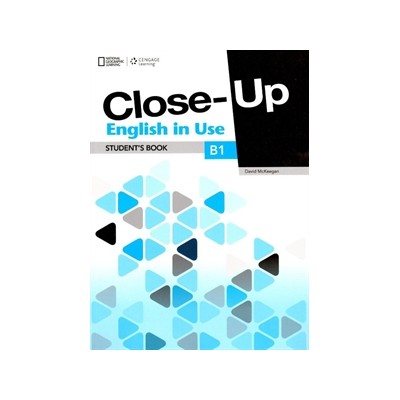 CLOSE-UP B1 SB ENGLISH IN USE 1ST ED