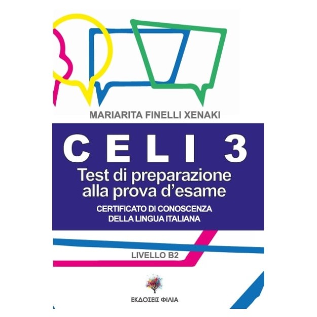 CELI 3 TESTI DI PREPARAZIONE ALLA PROVA DESAME