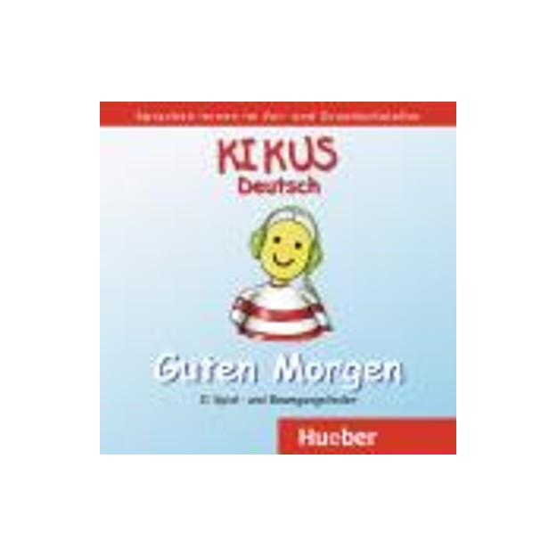 KIKUS: GUTEN MORGEN CD
