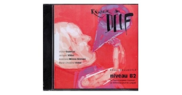 REUSSIR AU DELF B2 CD (1)