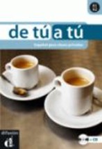 DE TU A TU A2 + B1 ALUMNO (+ CD)
