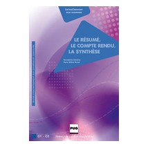 LE RESUME, LE COMPTE RENDU, LA SYNTHESE