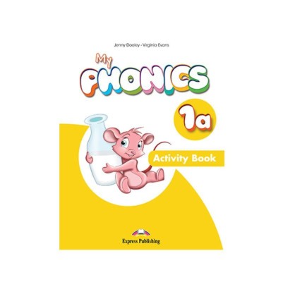 MY PHONICS 1A ACTIVITY BOOK (+ CROSS-PLATFORM APPLICATION)