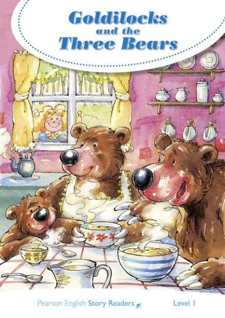 PEARSON ENGLISH STORY READERS 1: THE GOLDILOCKS AND THE THREE BEARS